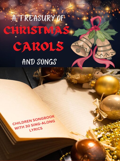 Title details for A TREASURY OF CHRISTMAS CAROLS AND SONGS by Caroline Edwards - Available